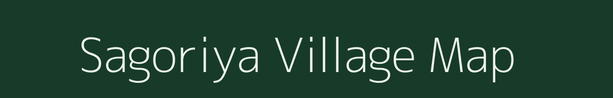 Sagoriya village map in Rajasthan