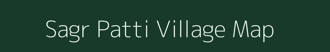 Sagr Patti village map in Uttar Pradesh