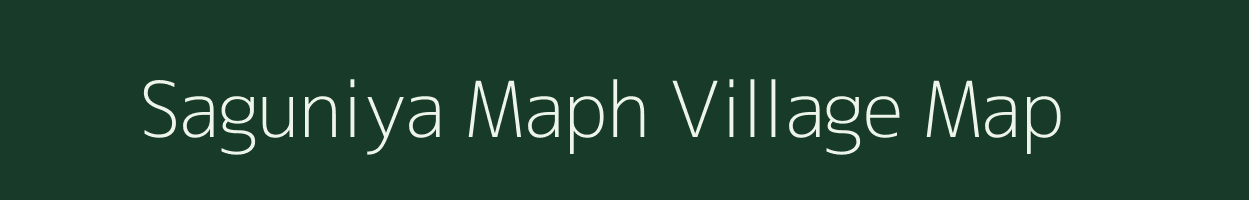 Saguniya Maph village map in Uttar Pradesh