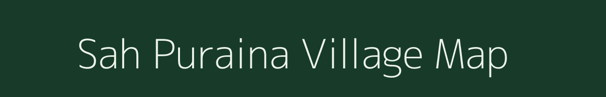 Sah Puraina village map in Bihar