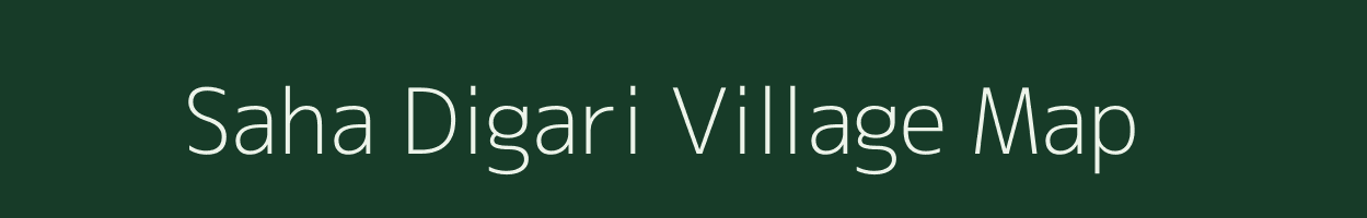 Saha Digari village map in Bihar