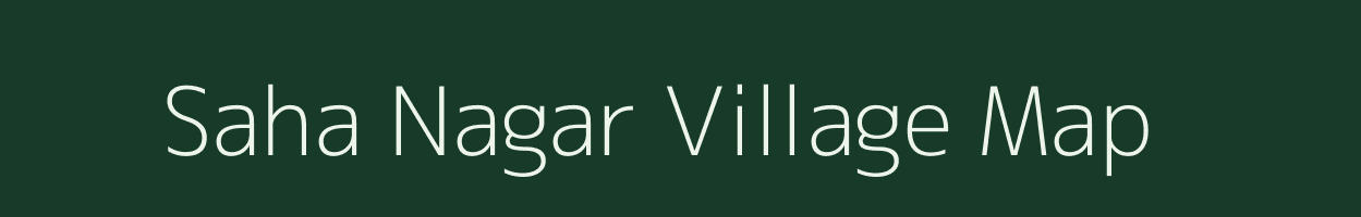 Saha Nagar village map in West Bengal