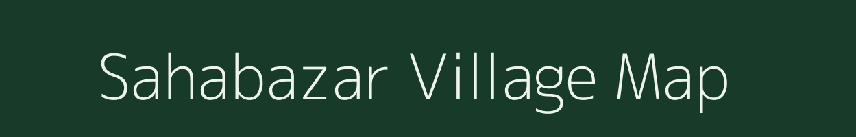 Sahabazar village map in West Bengal