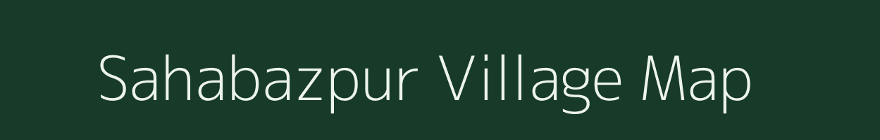 Sahabazpur village map in West Bengal