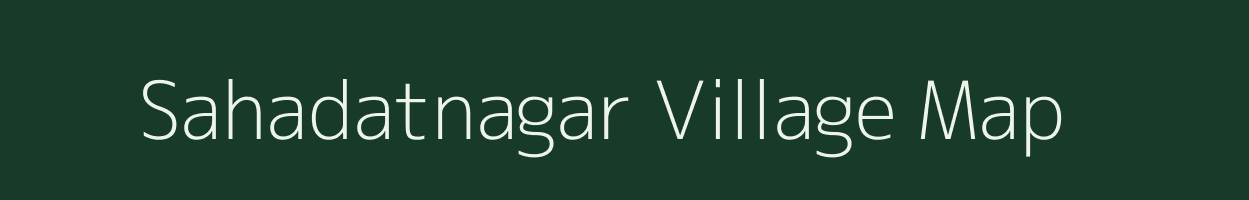 Sahadatnagar village map in Uttar Pradesh