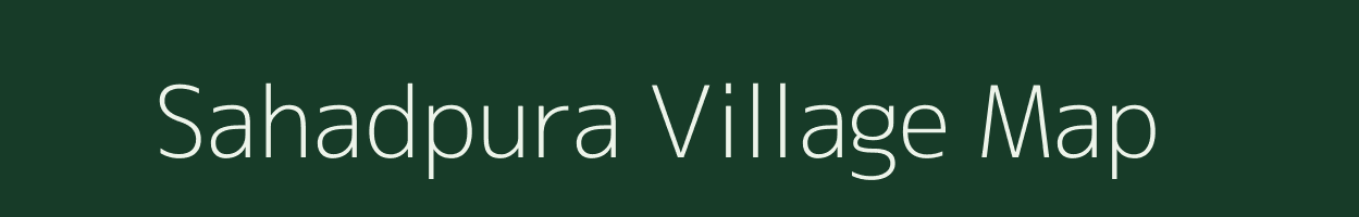 Sahadpura village map in Madhya Pradesh