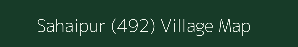 Sahaipur (492) village map in Punjab