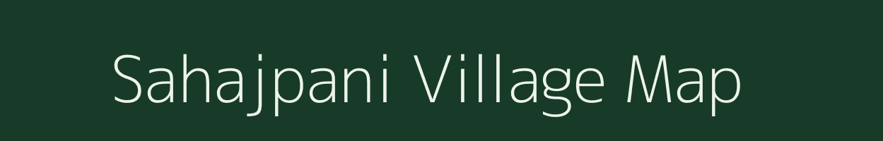 Sahajpani village map in Chhattisgarh