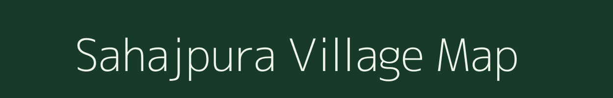 Sahajpura village map in Bihar