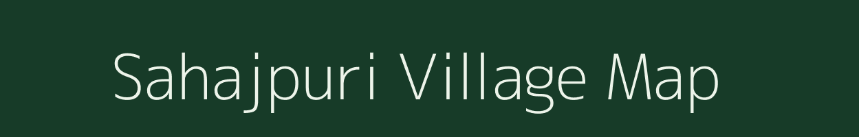 Sahajpuri village map in Madhya Pradesh