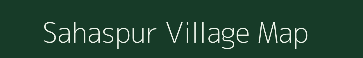 Sahaspur village map in Uttar Pradesh