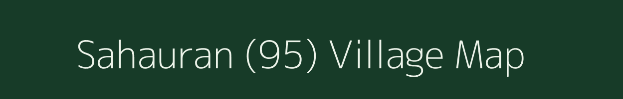 Sahauran (95) village map in Punjab