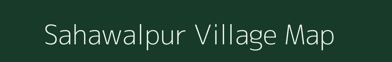 Sahawalpur village map in Uttar Pradesh