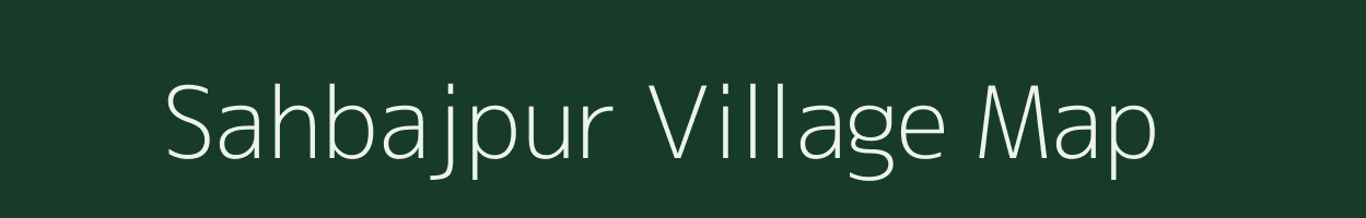 Sahbajpur village map in Uttar Pradesh