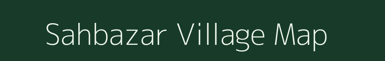 Sahbazar village map in West Bengal