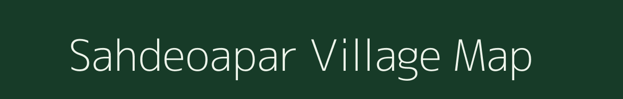 Sahdeoapar village map in Uttar Pradesh