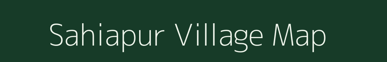 Sahiapur village map in Uttar Pradesh