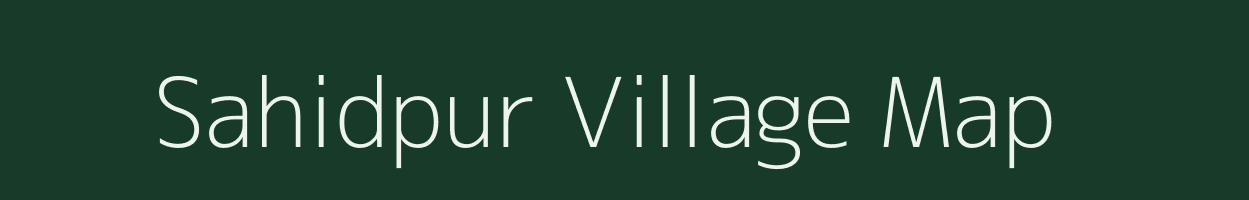 Sahidpur village map in Uttar Pradesh