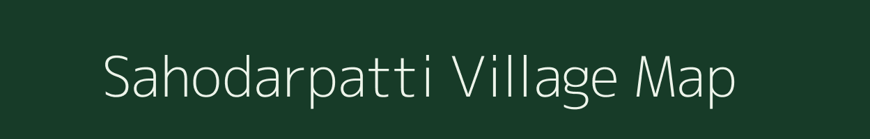 Sahodarpatti village map in Uttar Pradesh