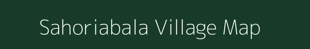 Sahoriabala village map in Bihar