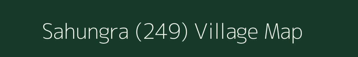 Sahungra (249) village map in Punjab