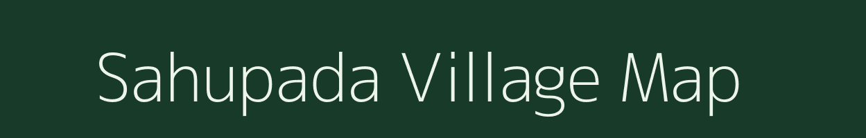 Sahupada village map in Odisha
