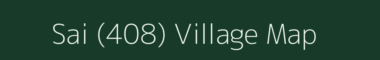 Sai (408) village map in Himachal Pradesh