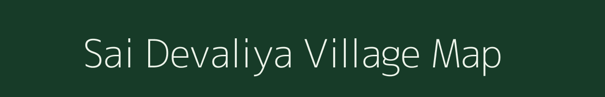 Sai Devaliya village map in Gujarat