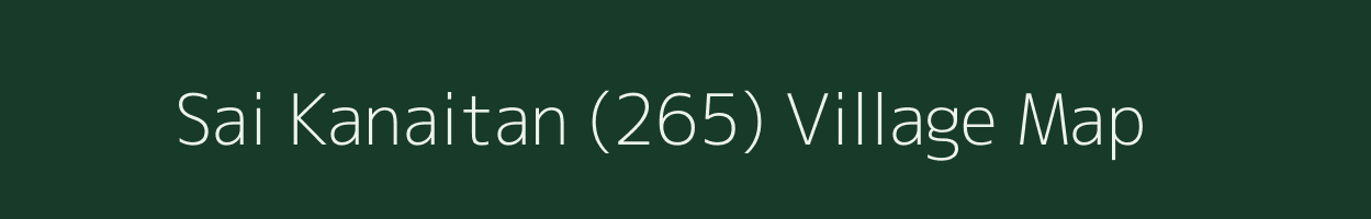 Sai Kanaitan (265) village map in Himachal Pradesh