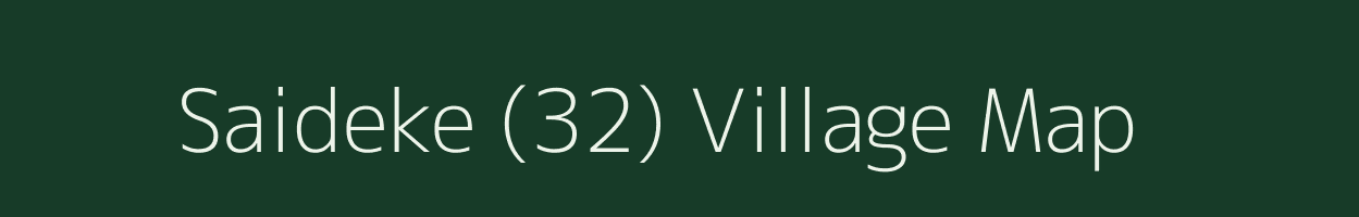 Saideke (32) village map in Punjab