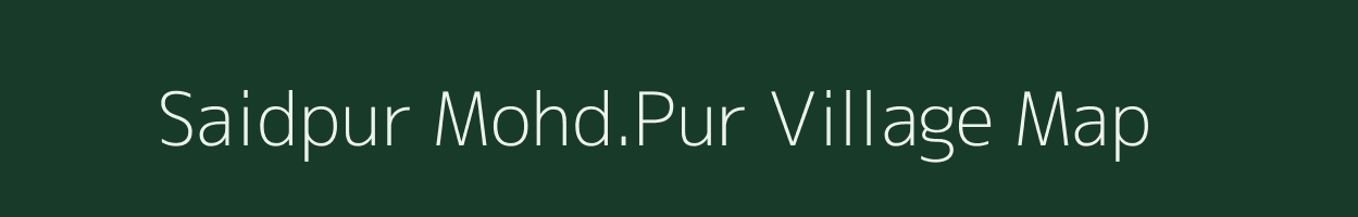 Saidpur Mohd.Pur village map in Uttar Pradesh
