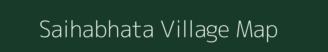 Saihabhata village map in Chhattisgarh