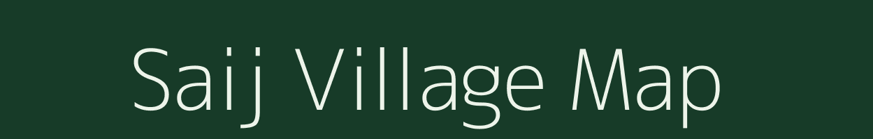 Saij village map in Uttarakhand