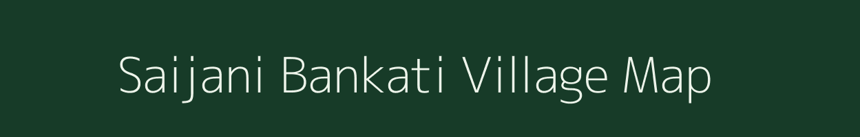 Saijani Bankati village map in Uttar Pradesh