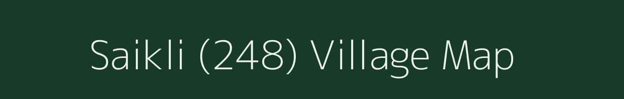 Saikli (248) village map in Himachal Pradesh