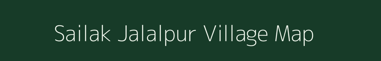 Sailak Jalalpur village map in Uttar Pradesh