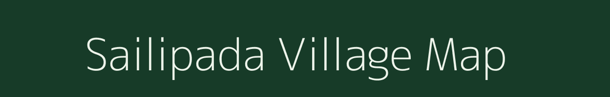 Sailipada village map in Odisha