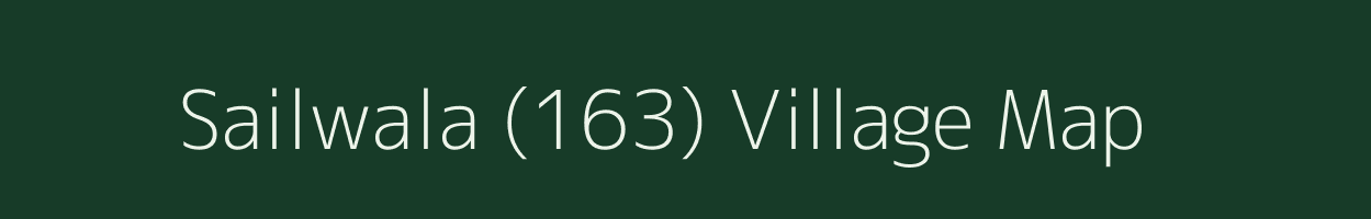 Sailwala (163) village map in Punjab