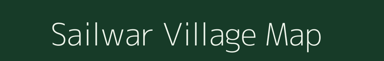 Sailwar village map in Madhya Pradesh