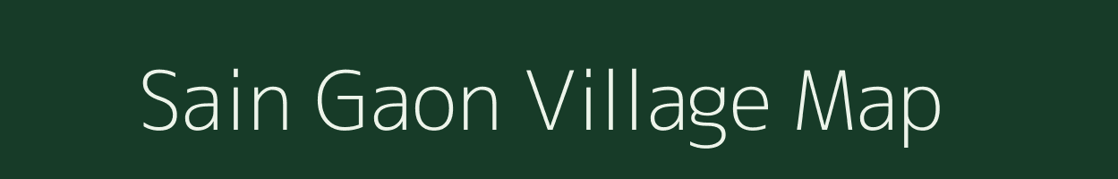 Sain Gaon village map in Uttarakhand