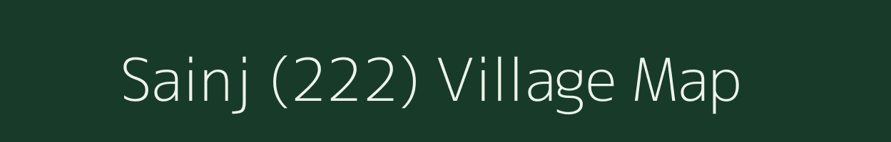 Sainj (222) village map in Himachal Pradesh