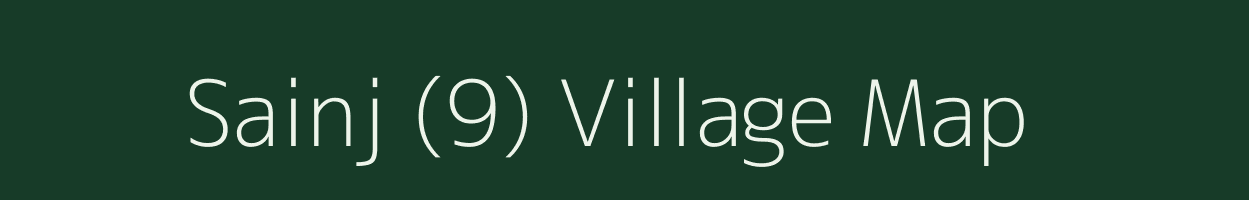 Sainj (9) village map in Himachal Pradesh