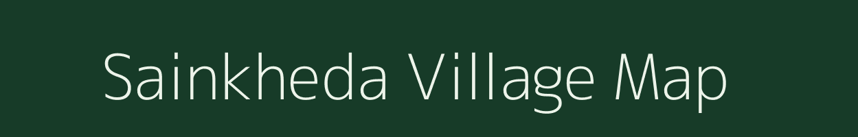 Sainkheda village map in Madhya Pradesh