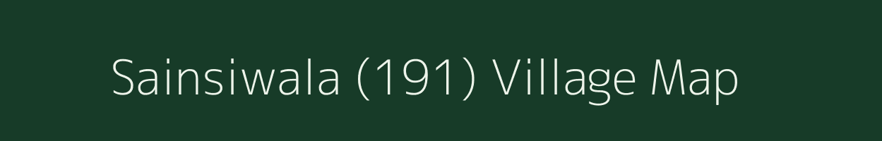 Sainsiwala (191) village map in Himachal Pradesh