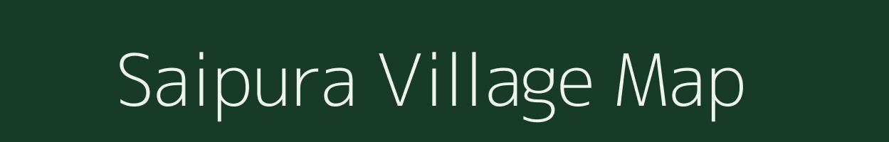 Saipura village map in Rajasthan