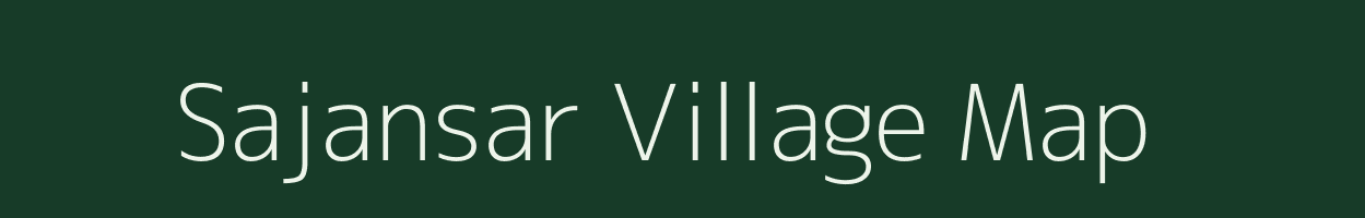 Sajansar village map in Rajasthan