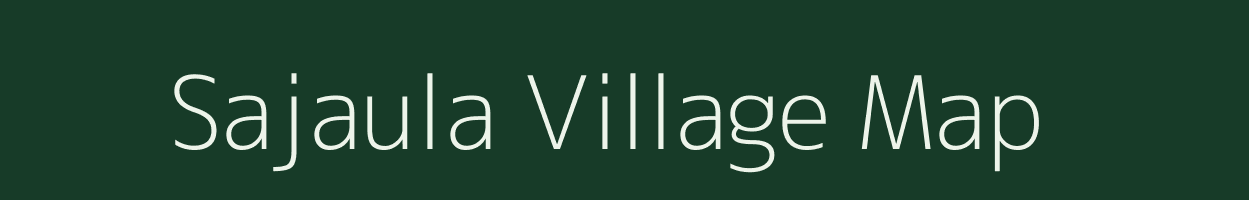 Sajaula village map in Rajasthan