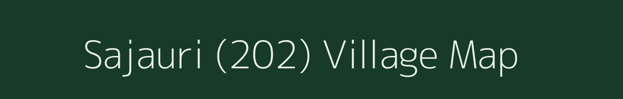 Sajauri (202) village map in Himachal Pradesh