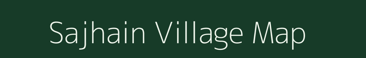 Sajhain village map in Bihar