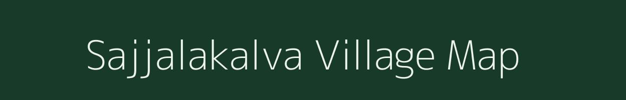 Sajjalakalva village map in Andhra Pradesh